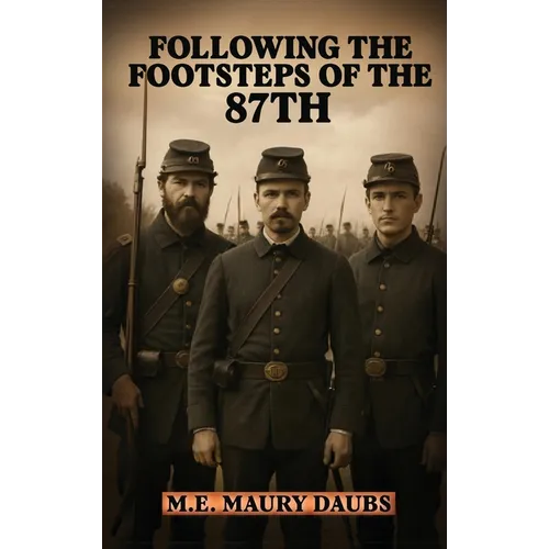 Following the Footsteps of the 87th