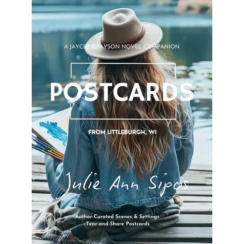 Postcards from Littleburgh, WI: A Jaycee Grayson Novel Companion