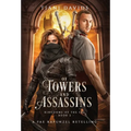 Of Towers and Assassins