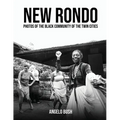 New Rondo: Photos of the black community of the twin cities