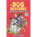 The Dog Rescuers Book II: Purrfectly Unleashed