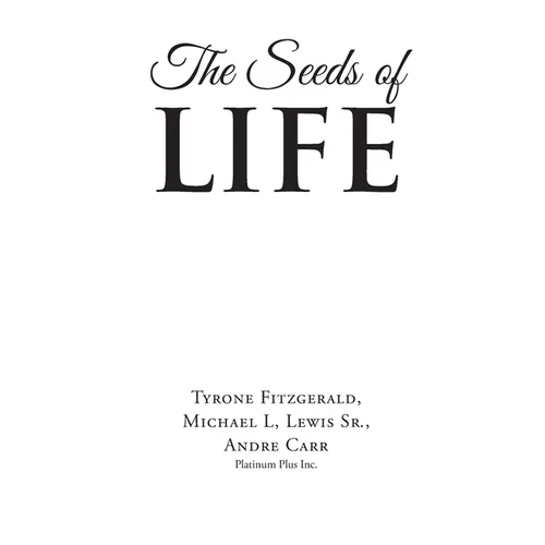 The Seeds of Life
