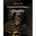 Technical Writing for Quality