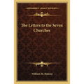 The Letters to the Seven Churches
