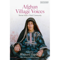 Afghan Village Voices: Stories from a Tribal Community