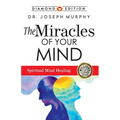 The Miracles of Your Mind