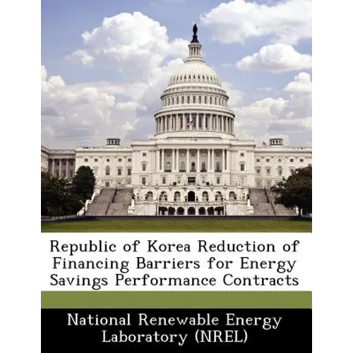 Republic of Korea Reduction of Financing Barriers for Energy Savings Performance Contracts
