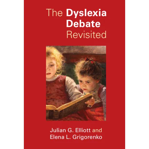 The Dyslexia Debate Revisited