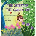 The Secret of the Garden Elf