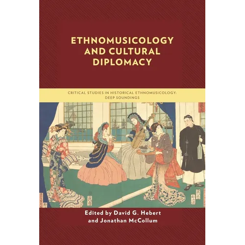 Ethnomusicology and Cultural Diplomacy