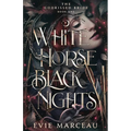 White Horse Black Nights