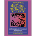 Ready-To-Use Conflict Resolution Activities for Secondary Students
