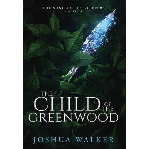 The Child of the Greenwood