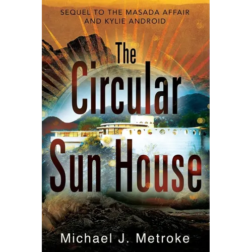 The Circular Sun House