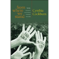 From Where We Stand: War, Women's Activism and Feminist Analysis