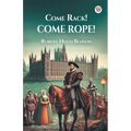 Come Rack! Come Rope!