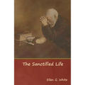 The Sanctified Life