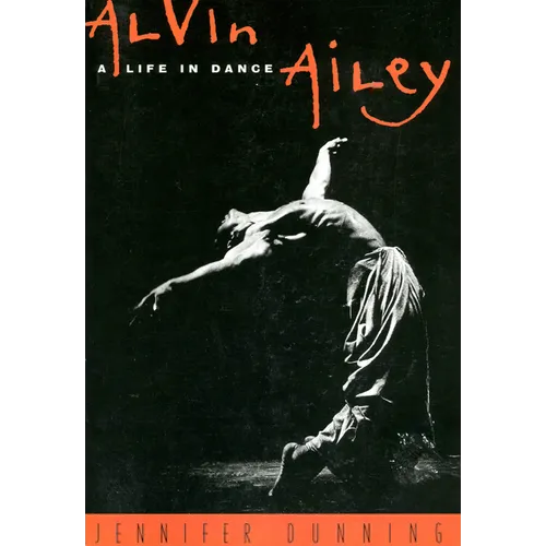 Alvin Ailey: A Life in Dance