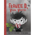 Frankie D, Vegan Vampire