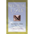 Because I Fly: A Collection of Aviation Poetry