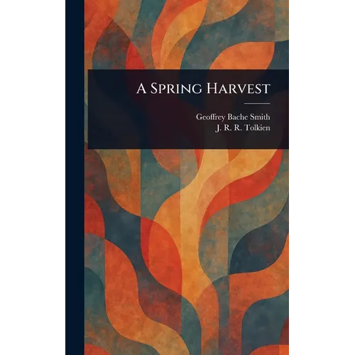 A Spring Harvest