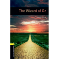 Oxford Bookworms Library: The Wizard of Oz: Level 1: 400-Word Vocabulary
