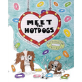 Meet The Hotdogs-Introducing Freckles
