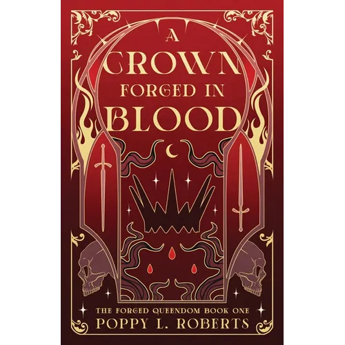 A Crown Forged in Blood