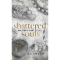 Shattered Souls