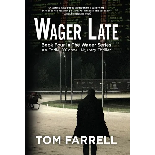 Wager Late