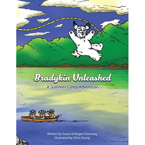 Bradykin Unleashed: A Summer Camp Adventure