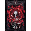 When Snow Falls