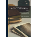 Moody's Manual: Complete List Of Securities; Volume 5