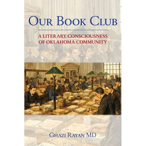 Our Book Club: A Literary Consciousness of Oklahoma Community