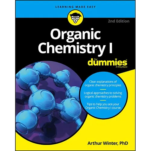 Organic Chemistry I for Dummies