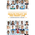 Health Policy on the Front Line