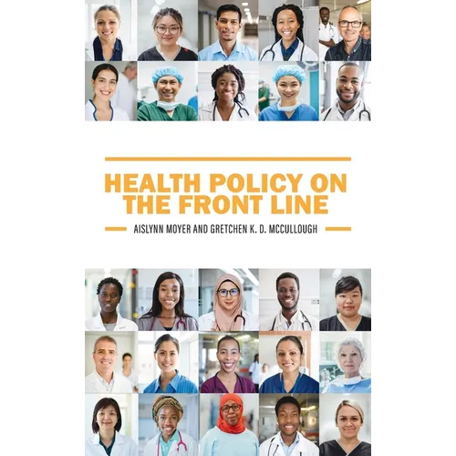 Health Policy on the Front Line