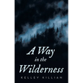 A Way in the Wilderness