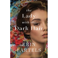 The Lady with the Dark Hair