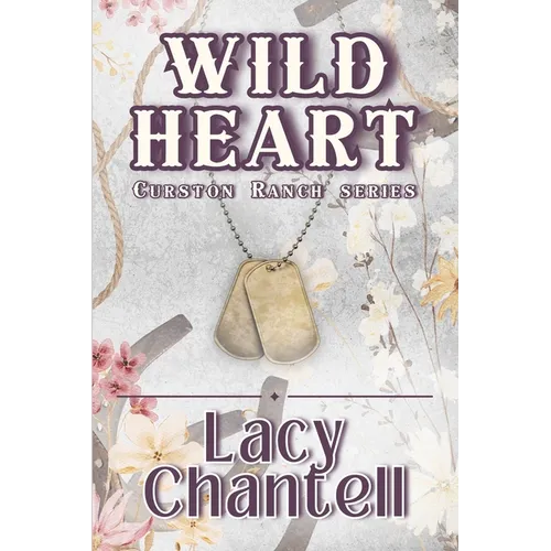 Wild Heart: A Cowboy Western Romance