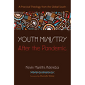 Youth Ministry After the Pandemic