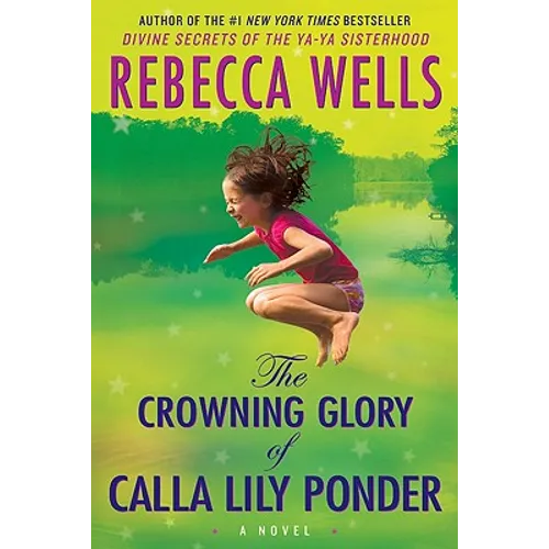 The Crowning Glory of Calla Lily Ponder - Paperback