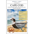 A Field Guide to Cape Cod: Including Nantucket, Martha's Vineyard, Block Island, and Eastern Long Island