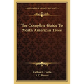 The Complete Guide To North American Trees