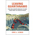 Leaving Guantanamo