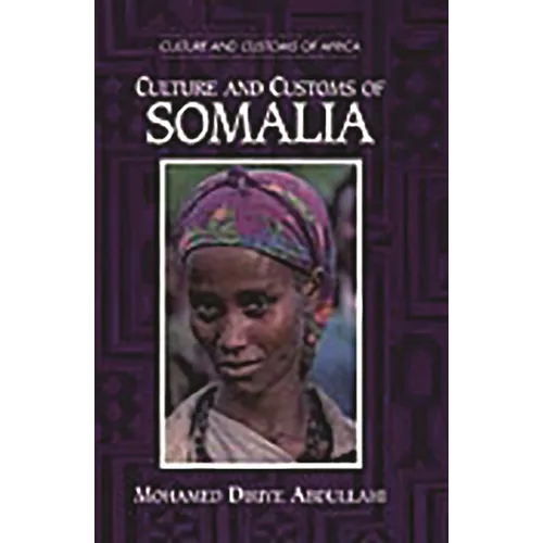 Culture and Customs of Somalia