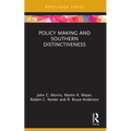 Policy Making and Southern Distinctiveness