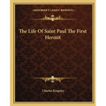 The Life Of Saint Paul The First Hermit