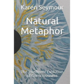 Natural Metaphor: The Intelligent Evolution of Consciousness