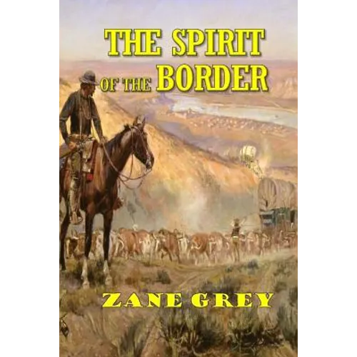 The Spirit of the Border